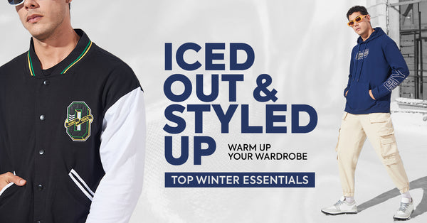 Iced Out & Style Up - Warm up your Wardrobe