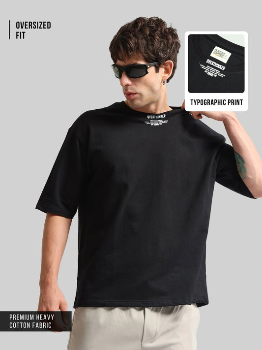 Overthinker Black Half Sleeve T-Shirt
