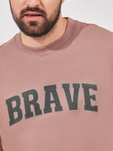 Brave Dusty Pink Oversized T-Shirt